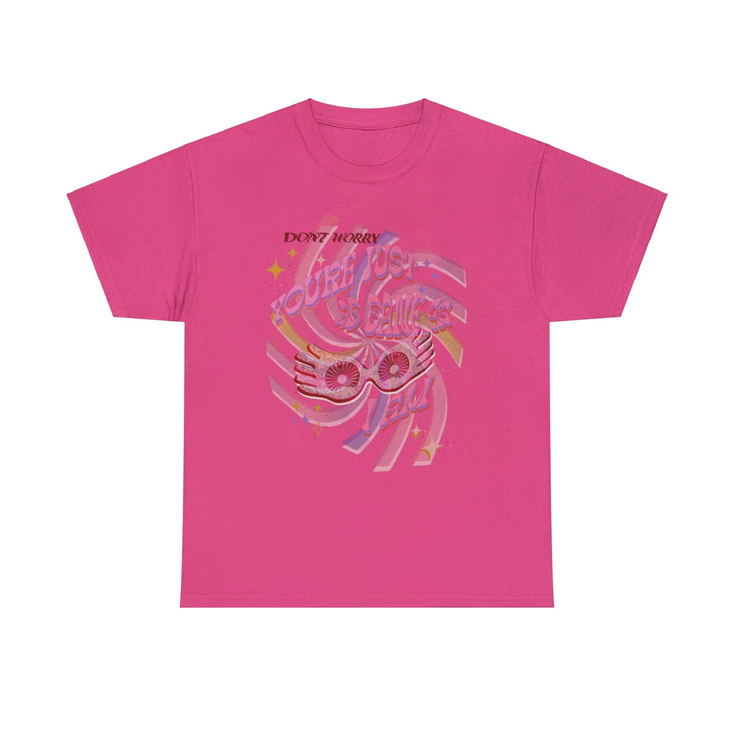 Just As Sane As I Am | Graphic Tee