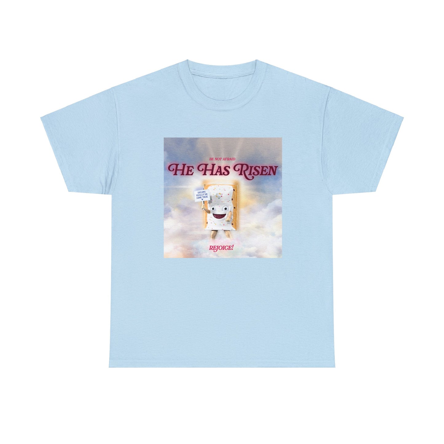 He Has Risen! | Poptart Mascot | Graphic Tee
