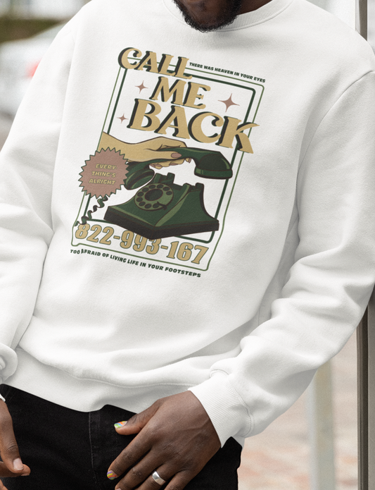 Call Me Back! Crewneck